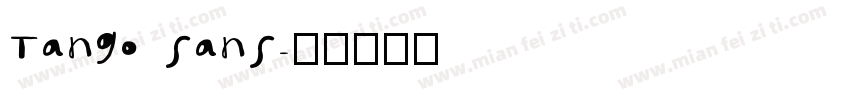 tango sans字体转换
